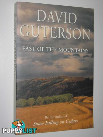 East of the Mountains  - Guterson David - 1999