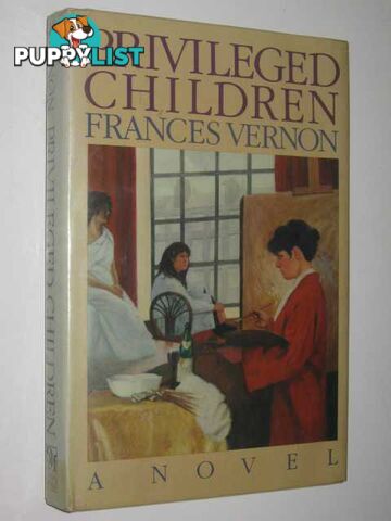 Privileged Children  - Vernon Frances - 1987