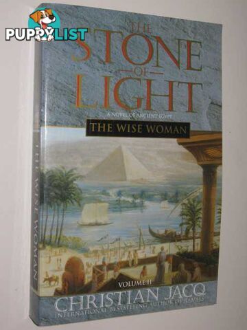 The Wise Woman - The Stone of Light Series #2  - Jacq Christian - 2000