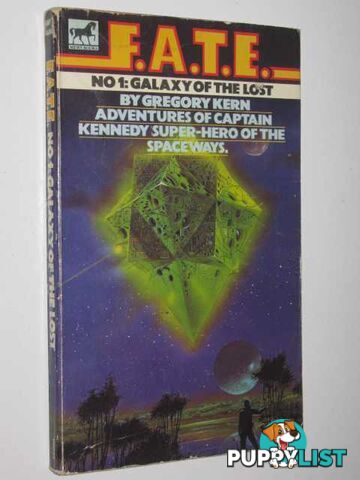 Galaxy of the Lost - F.A.T.E. Series #1  - Kern Gregory - 1976