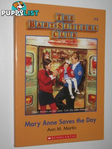 Mary Anne Saves the Day - Baby-Sitters Club Series #4  - Martin Ann M. - 2016