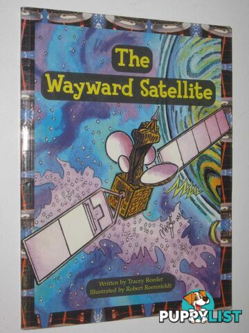 The Wayward Satellite  - Reeder Tracey - 1999