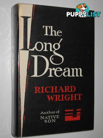 The Long Dream  - Wright Richard - 1960