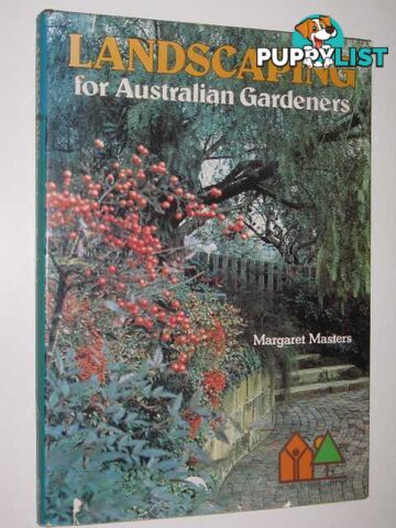 Landscaping for Australian Gardeners  - Masters Margaret - 1977