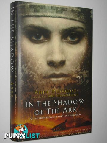 In the Shadow of the Ark  - Provoost Anne - 2004