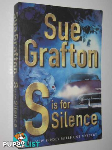 S Is for Silence - Kinsey Millhone Mystery  - Grafton Sue - 2005