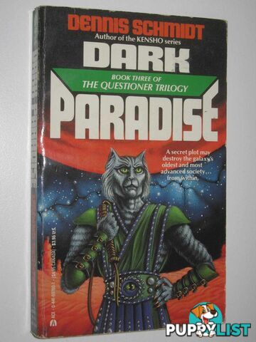 Dark Paradise - The Questioner Trilogy #3  - Schmidt Dennis - 1990