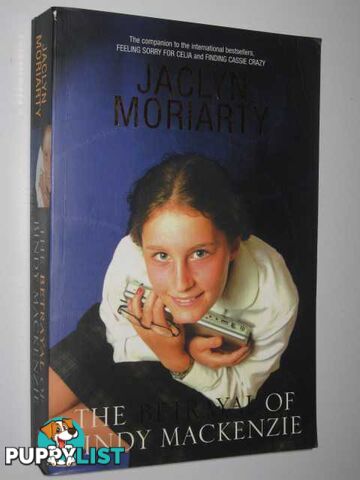 The Betrayal Of Bindy Mackenzie  - Moriarty Jaclyn - 2006