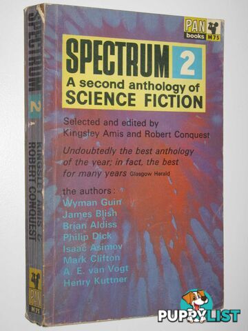 Spectrum 2 : A Second Anthology of Science Fiction  - Amis Kingsley & Conquest, Robert - 1965