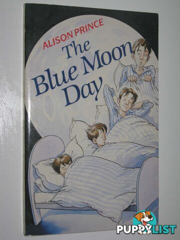 The Blue Moon Day  - Prince Alison - 1990