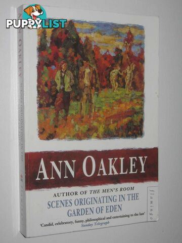 Scenes Originating in the Garden of Eden  - Oakley Ann - 1994