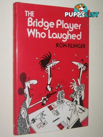 The Bridge Player Who Laughed  - Klinger Ron - 1984