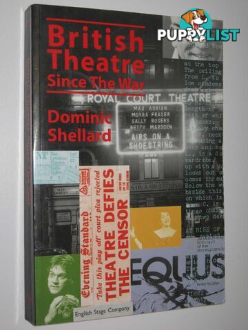 British Theatre Since the War  - Shellard Dominic - 2000