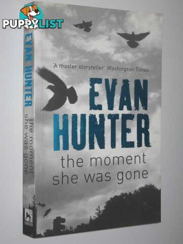 The Moment She Was Gone  - Hunter Evan - 2004