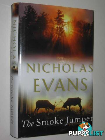 The Smoke Jumper  - Evans Nicholas - 2001