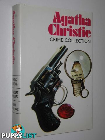 Cat Among the Pigeons + The Labours of Hercules + Hickory Dickory Dock - Agatha Christie Crime Collection Series #9  - Christie Agatha - 1983