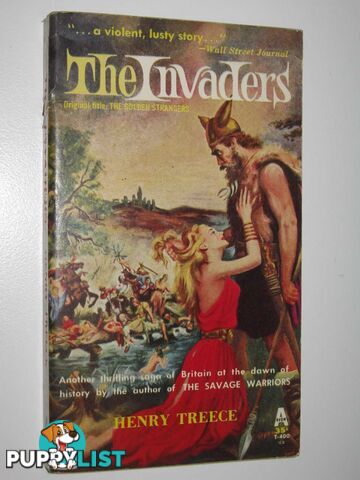 The Invaders : Originally "The Golden Stranger"  - Treece Henry - 1956