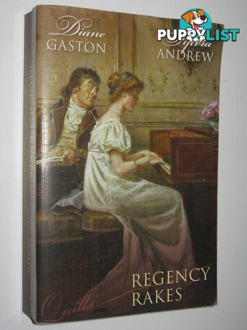 The Wagering Widow + The Bridegroom's Bargain - Regency Rakes Series  - Gaston Diane & Andrew, Sylvia - 2006