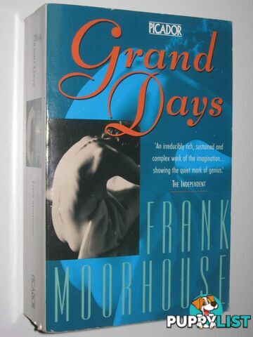 Grand Days  - Moorhouse Frank - 1994