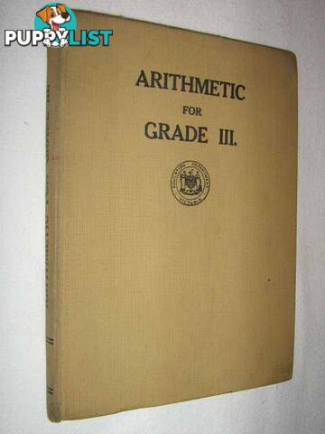 Arithmetic for Grade 3  - Author Not Stated - 1946