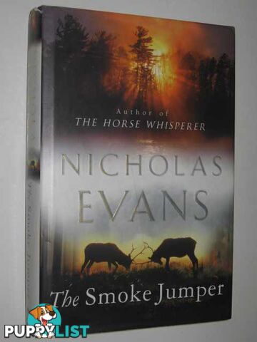 The Smoke Jumper  - Evans Nicholas - 2001