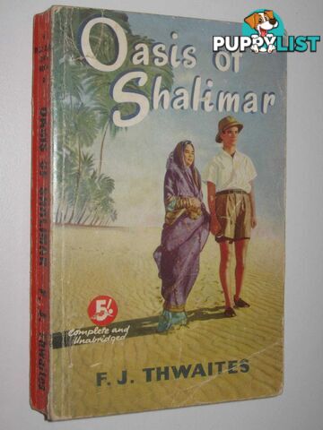 Oasis of Shalimar - Red Back Novel  - Thwaites F. J. - No date