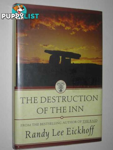 The Destruction of the Inn  - Eickhoff Randy Lee - 2001