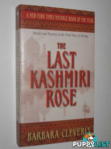 The Last Kashmiri Rose  - Cleverly Barbara - 2003