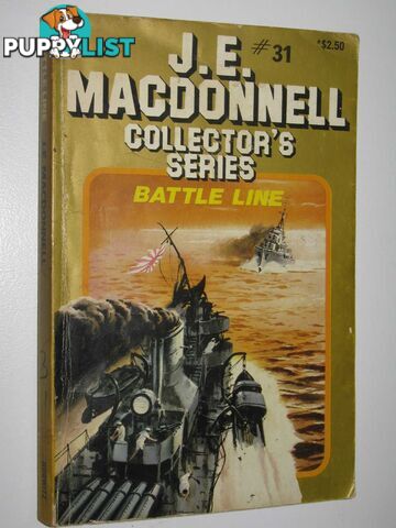 Battle Line - Collector's Series #31  - Macdonnell J. E. - 1981