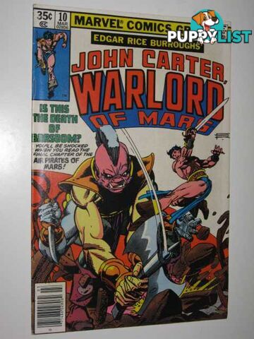 John Carter, Warlord of Mars #10  - Wolfman Merv - 1978