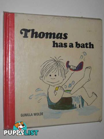 Thomas has a Bath  - Wolde Gunilla - 1974