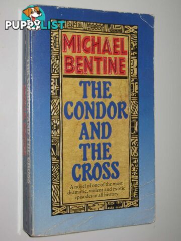 The Condor and the Cross  - Bentine Michael - 1988