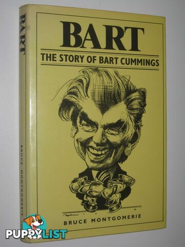 BART: The Story of Bart Cummings  - Montgomerie Bruce - 1988