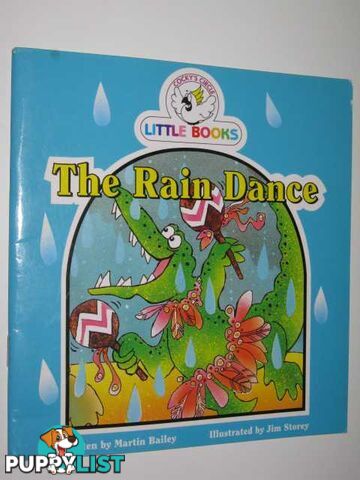 The Rain Dance - Cocky's Circle Little Book Series  - Bailey Martin - 2008