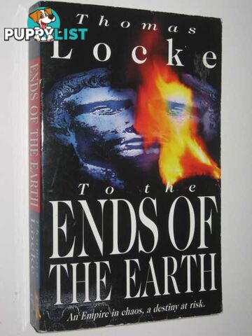 To the Ends of the Earth  - Locke Thomas - 1997