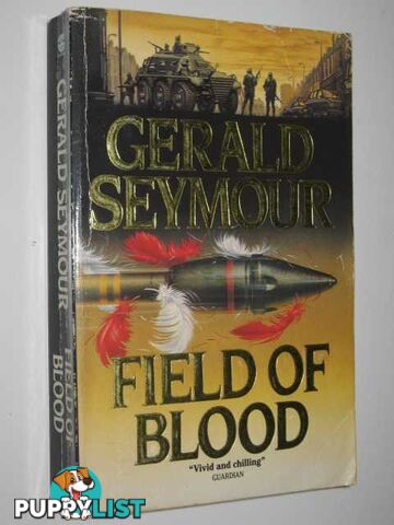 Field Of Blood  - Seymour Gerald - 1986