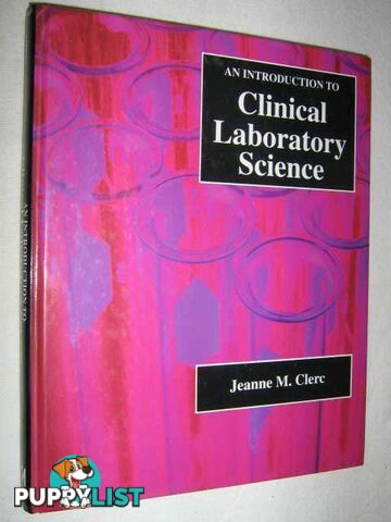 An Introduction to Clinical Laboratory Science  - Clerc Jeanne - 1991