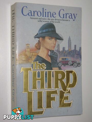 The Third Life  - Gray Caroline - 1989