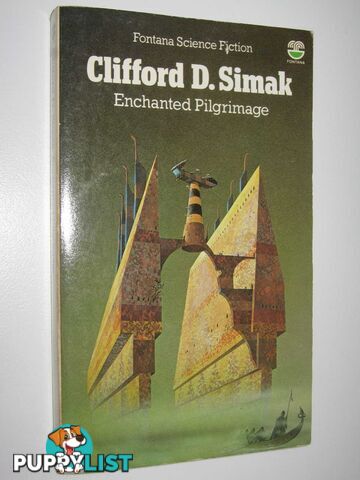 Enchanted Pilgrimage  - Simak Clifford D. - 1977