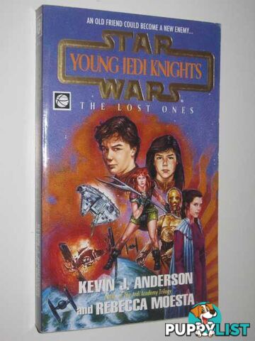 The Lost Ones - STAR WARS: Young Jedi Knights Series  - Anderson Kevin J. & Moesta, Rebecca - 1996