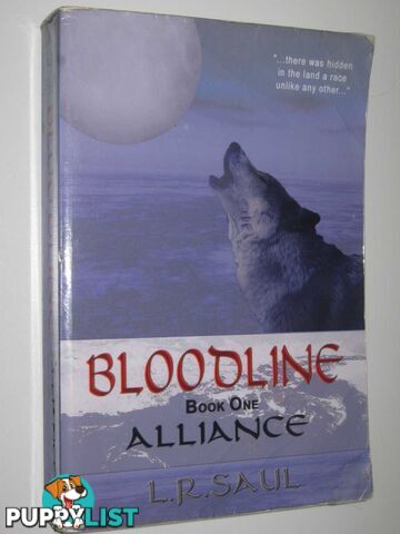 Bloodline: Alliance  - Saul L. R. - 2010