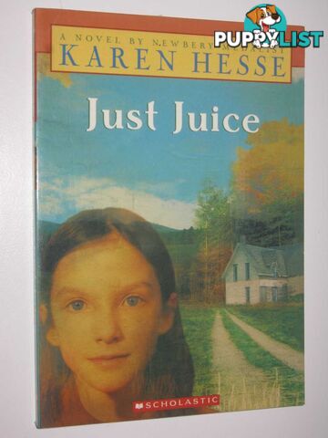 Just Juice  - Hesse Karen - 2005