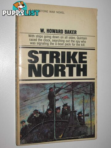 Strike North  - Baker W Howard - 1967