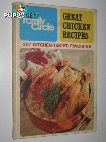 Great Chicken Recipes  - Family Circle - 1968