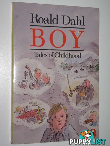 Boy: Tales of Childhood  - Dahl Roald - 1986