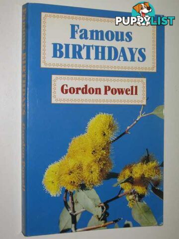 Famous Birthdays  - Powell Gordon - 1988