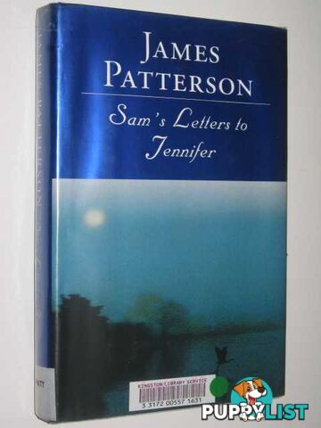 Sam's Letters To Jennifer  - Patterson James - 2004