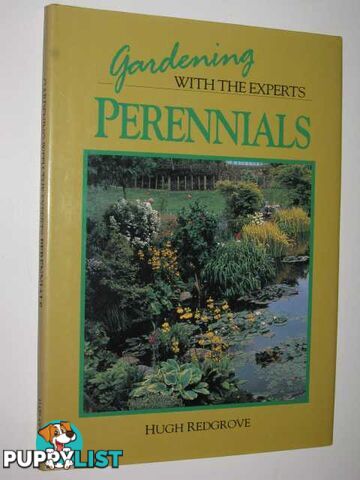 Perennials - Gardening With The Experts Series  - Redgrove Hugh - 1992