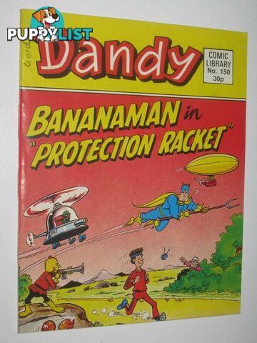 Bananaman in "Protection Racket" - Dandy Comic Library #150  - Author Not Stated - 1989