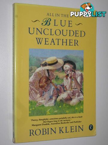 All in the Blue Unclouded Weather  - Klein Robin - 1992